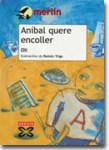 anibal-quere-encoller